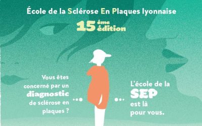Ecole de la sclérose en plaques lyonnaise 5 matinées pour dépasser le diagnostic avec des professionnels et des échanges entre pairs