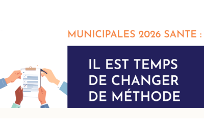 Élections municipales et santé : Et si on changeait de méthode ?