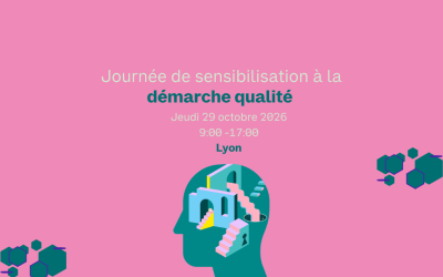 Journée de sensibilisation à la démarche qualité : simplifiez votre quotidien d&rsquo;équipe !